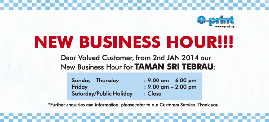 Taman Sri Tebrau New Business Hour